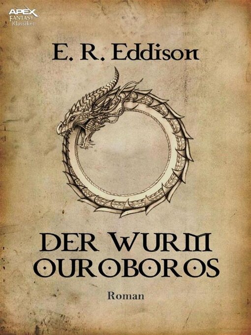 Title details for DER WURM OUROBOROS by Helmut W. Pesch - Available